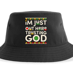 I'm Just Out Here Trusting God Traditional Colors Sustainable Bucket Hat