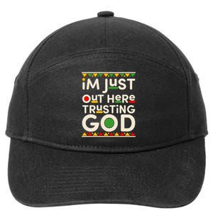 I'm Just Out Here Trusting God Traditional Colors 7-Panel Snapback Hat