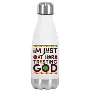 I'm Just Out Here Trusting God Traditional Colors Stainless Steel Insulated Water Bottle