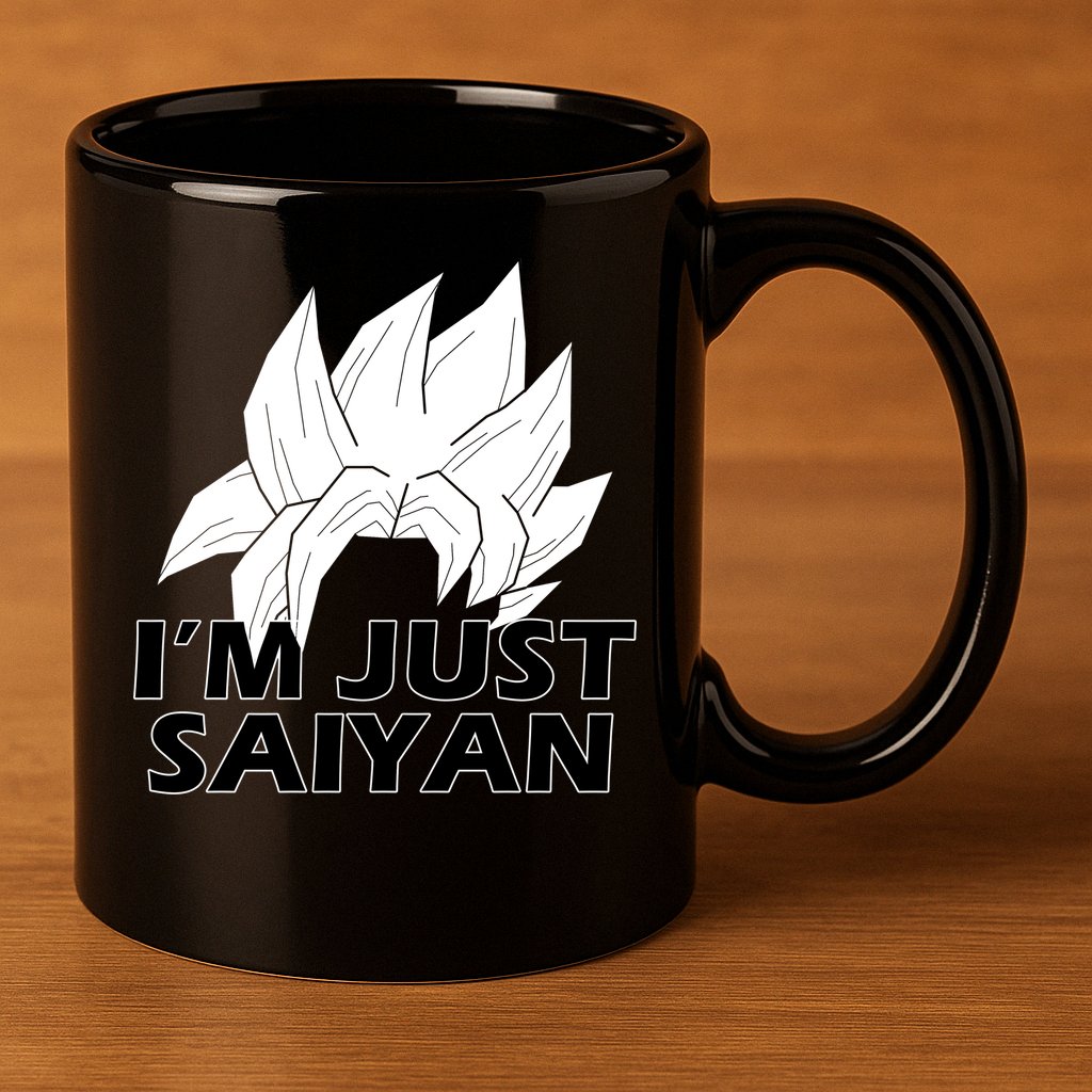 I'm Just Saiyan 11oz C Handle Ceramic Mug