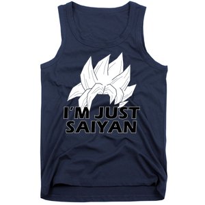 I'm Just Saiyan Tank Top