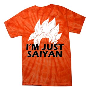 I'm Just Saiyan Tie-Dye T-Shirt