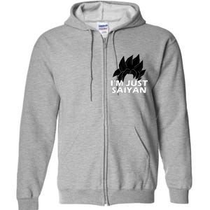 I'm Just Saiyan Full Zip Hoodie