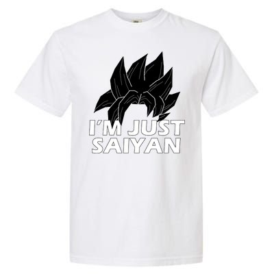 I'm Just Saiyan Garment-Dyed Heavyweight T-Shirt