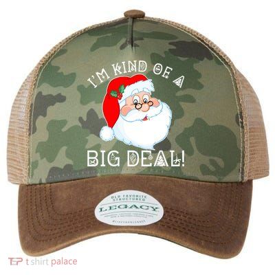 I'm Kind of a Big Deal Christmas Santa Claus Legacy Tie Dye Trucker Hat