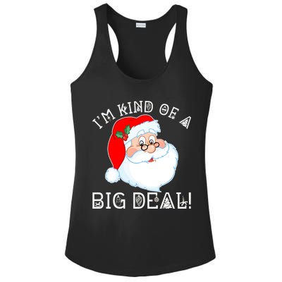 I'm Kind of a Big Deal Christmas Santa Claus Ladies PosiCharge Competitor Racerback Tank