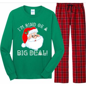 I'm Kind of a Big Deal Christmas Santa Claus Long Sleeve Pajama Set