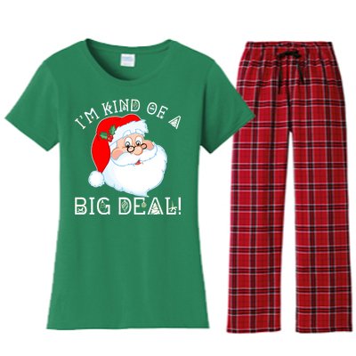 I'm Kind of a Big Deal Christmas Santa Claus Women's Flannel Pajama Set