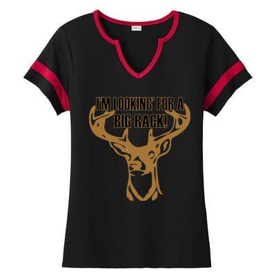 I'm Looking For A Big Rack Ladies Halftime Notch Neck Tee