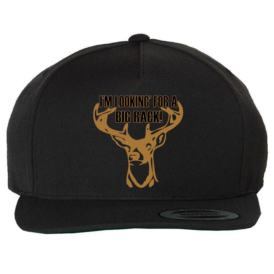 I'm Looking For A Big Rack Wool Snapback Cap