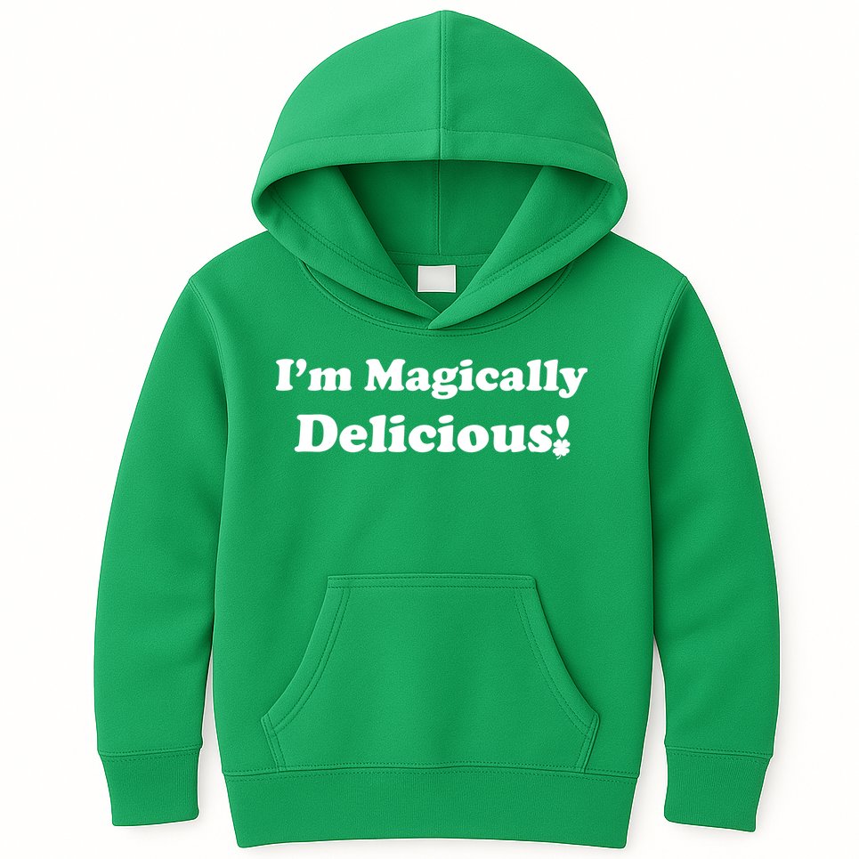 I'm Magically Delicious! Funny St. Patrick's Day Kids Hoodie