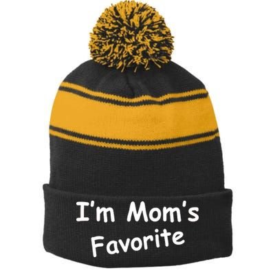 I'm Mom's Favorite Stripe Pom Pom Beanie