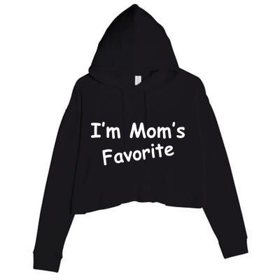 I'm Mom's Favorite Crop Fleece Hoodie