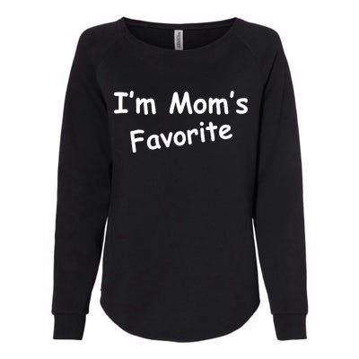 I'm Mom's Favorite Womens California Wash Sweatshirt