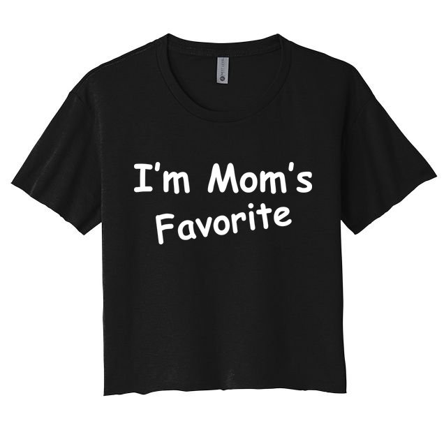 I'm Mom's Favorite Crop Top