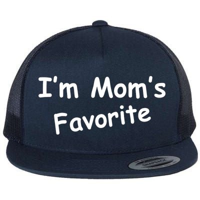 I'm Mom's Favorite Flat Bill Trucker Hat