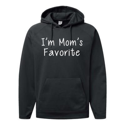 I'm Mom's Favorite Funny Cute Performance Fleece Hoodie