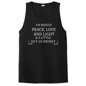 I'm Mostly Peace Love And Light  PosiCharge Competitor Tank