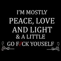 I'm Mostly Peace Love And Light  Women's Crop Top Tee
