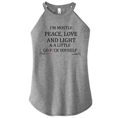 I'm Mostly Peace Love And Light  Women’s Perfect Tri Rocker Tank