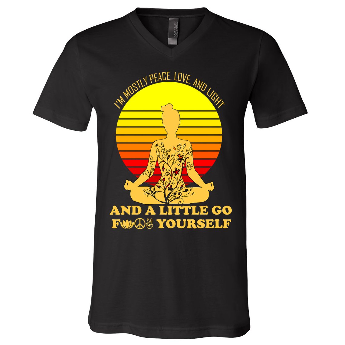 I'm Mostly Peace Love And Light Funny V-Neck T-Shirt