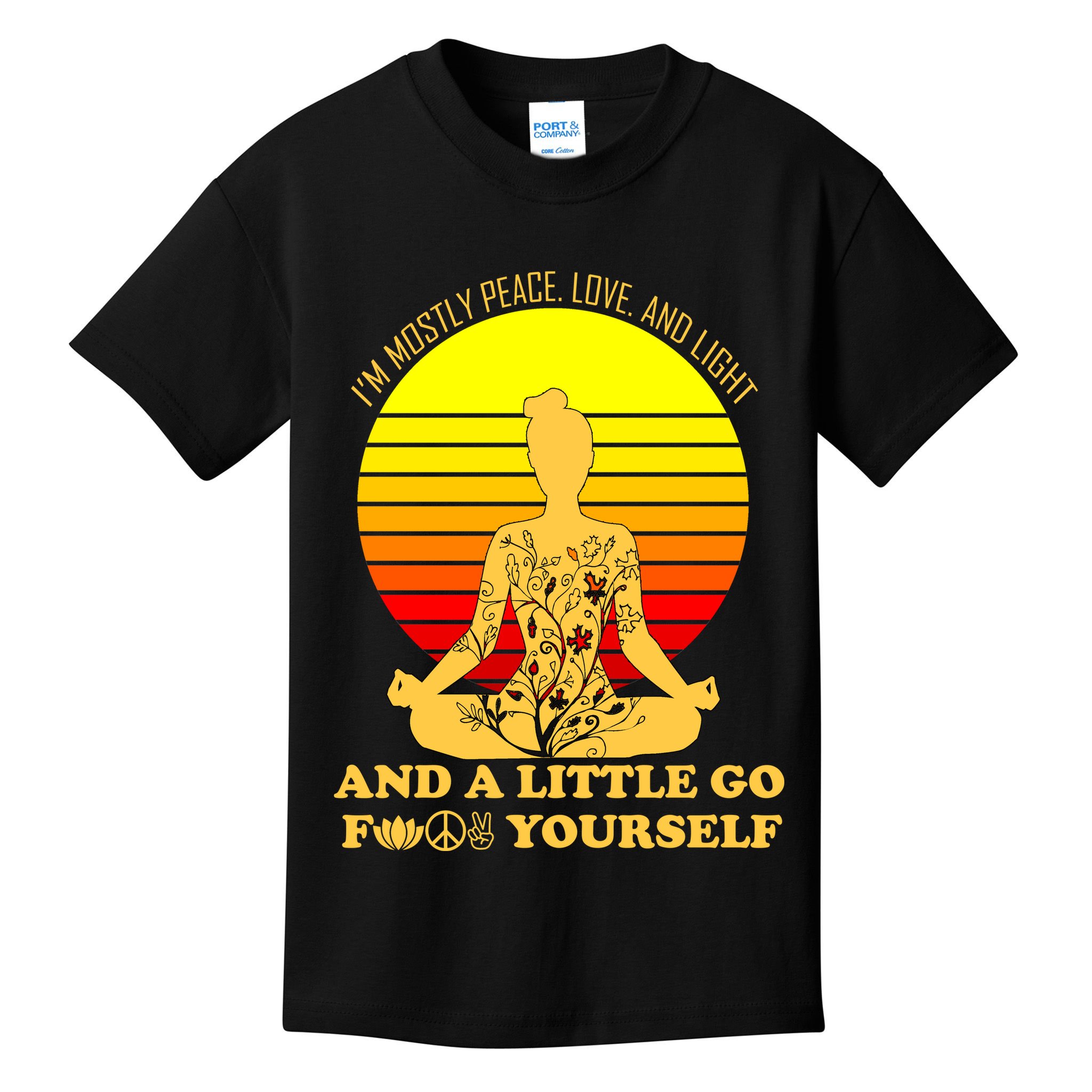 I'm Mostly Peace Love And Light Funny Kids T-Shirt