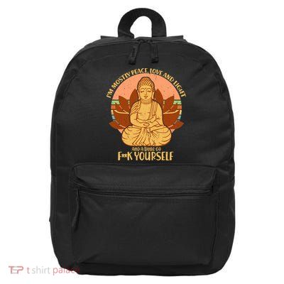 I'm Mostly Peace Love Light Yoga Buddha 16 in Basic Backpack