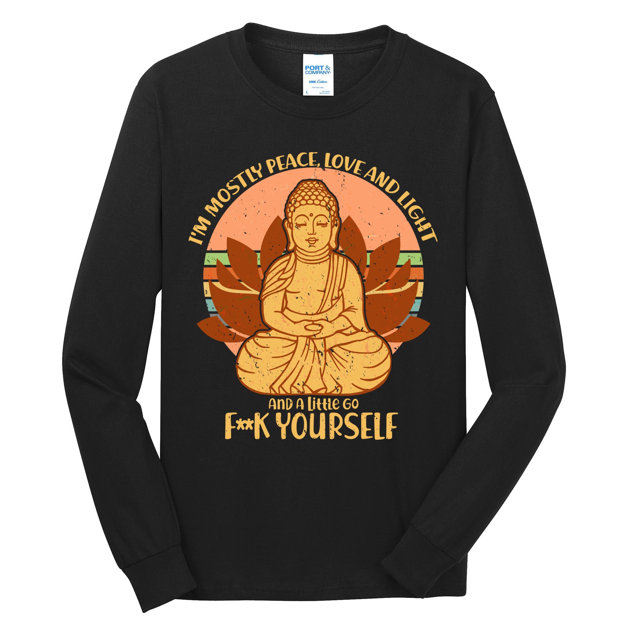 I'm Mostly Peace Love Light Yoga Buddha Tall Long Sleeve T-Shirt