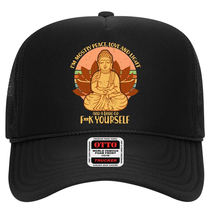 I'm Mostly Peace Love Light Yoga Buddha Trucker Hat