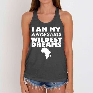 I'm My Ancestors Wildest Dreams Black History Women's Knotted Racerback Tank