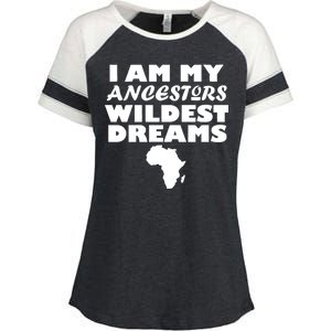 I'm My Ancestors Wildest Dreams Black History Enza Ladies Jersey Colorblock Tee