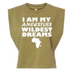 I'm My Ancestors Wildest Dreams Black History Garment-Dyed Women's Muscle Tee