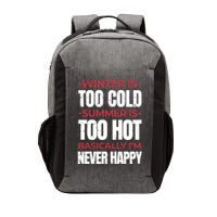 I'm Never Happy Vector Backpack