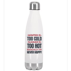 I'm Never Happy Stainless Steel Insulated Water Bottle