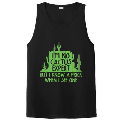 I'm No Cactus Expert But I Know a Prick When I See One PosiCharge Competitor Tank
