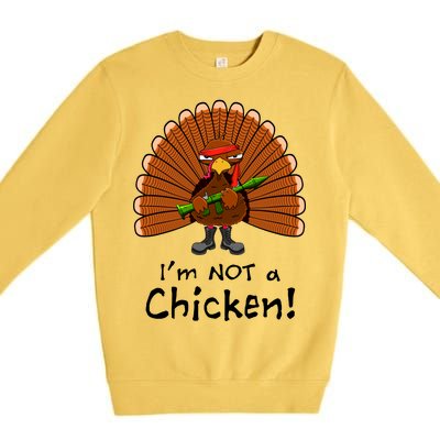 I'm No Chicken Turkey Holiday Premium Crewneck Sweatshirt