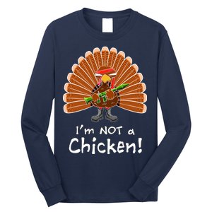 I'm No Chicken Turkey Holiday Long Sleeve Shirt