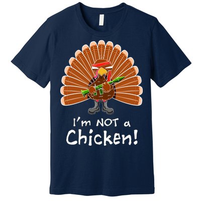 I'm No Chicken Turkey Holiday Premium T-Shirt