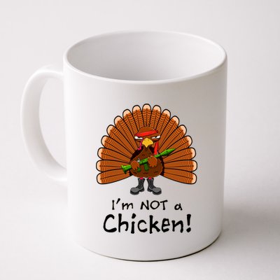 I'm No Chicken Turkey Holiday Coffee Mug