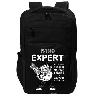 I'm No Expert Funny Video Impact Tech Backpack