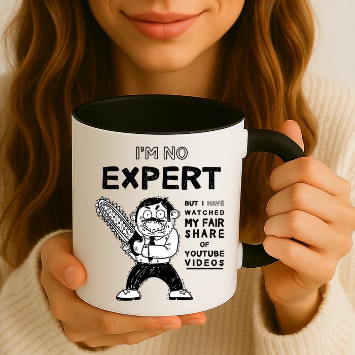 I'm No Expert Funny Video Mug