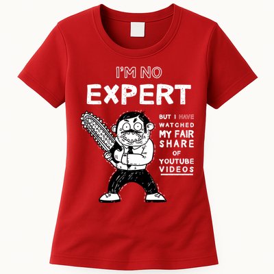 I'm No Expert Funny Video Womens T-Shirt