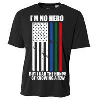 I'm No Hero Bu I Had The Honor Of Knowing A Few Cooling Performance Crew T-Shirt