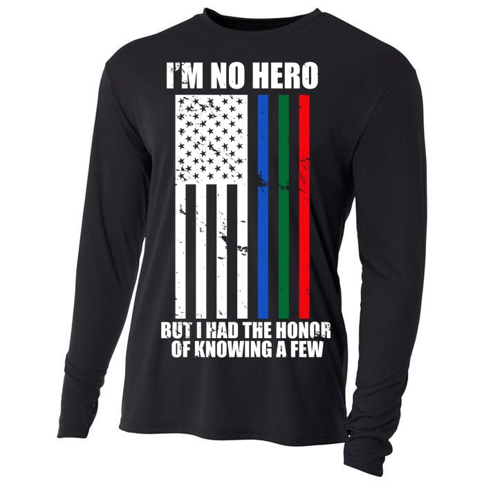 I'm No Hero Bu I Had The Honor Of Knowing A Few Cooling Performance Long Sleeve Crew