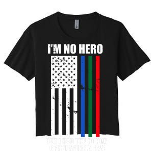 I'm No Hero Bu I Had The Honor Of Knowing A Few Women's Crop Top Tee