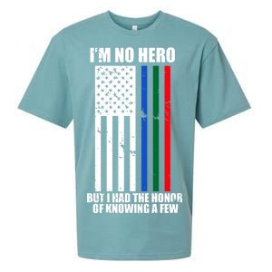 I'm No Hero Bu I Had The Honor Of Knowing A Few Sueded Cloud Jersey T-Shirt