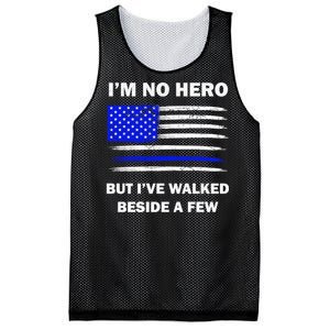 I'm No Hero But I've Walked Beside A Few Mesh Reversible Basketball Jersey Tank