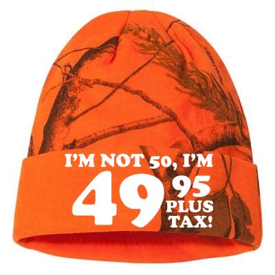 I'm Not 50 Funny Birthday Kati Licensed 12" Camo Beanie