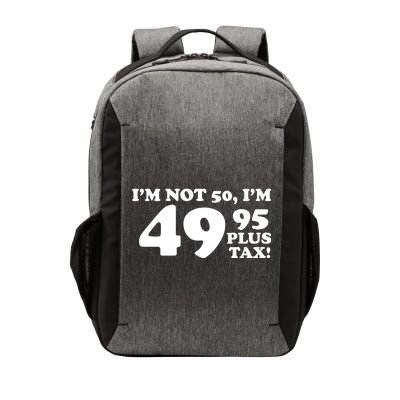 I'm Not 50 Funny Birthday Vector Backpack