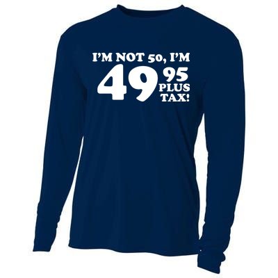 I'm Not 50 Funny Birthday Cooling Performance Long Sleeve Crew